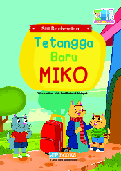 Tetangga baru Miko