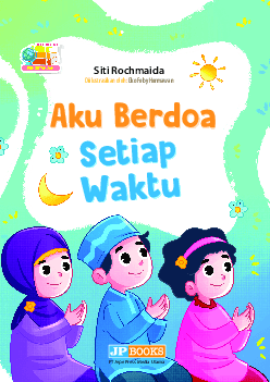 Aku berdoa setiap waktu